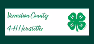 Vermilion County 4-H Newsletter