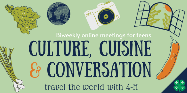 Culture, Cuisine & Conversation: travel the world with 4-H 