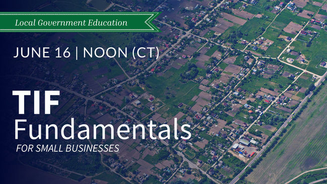 TIF fundamentals for small business development June 16 at noon