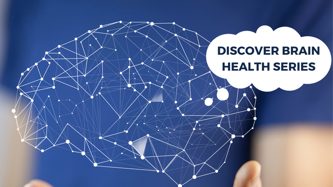 lined image of brain with text bubble coming out of brain saying discover brain health series 