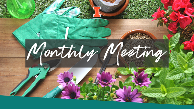 Garden tools on wood table with various types of plants. Text in middle reads "Monthly Meeting"