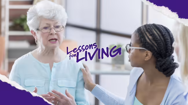 Two women talking. Lessons for Living.