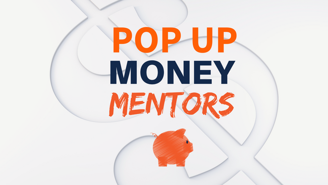 Pop-Up Money Mentors