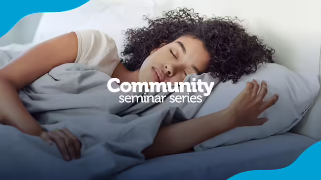 young women sleeping on a bed, with words "Community seminar series" in the front.
