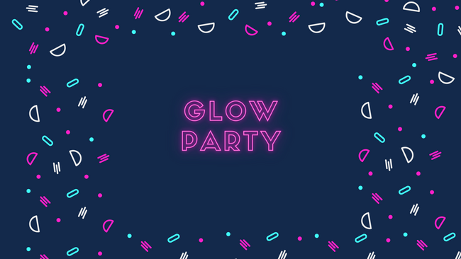 Glow party text with colorful graphics.