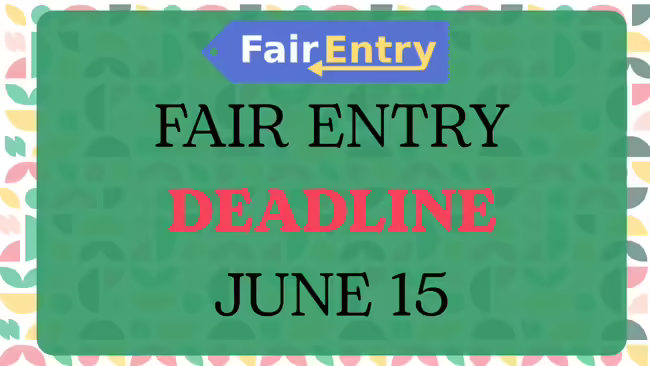 Fair entry deadline June 15