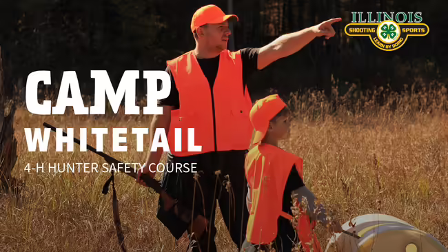 Camp Whitetail 4-H Hunter Safety Course text shown over a picture of two hunters in orange vests