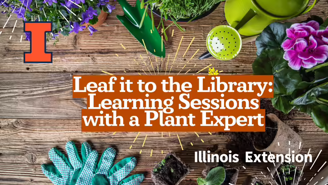 Leaf it to the Library: Learning Session with a Plant Expert
