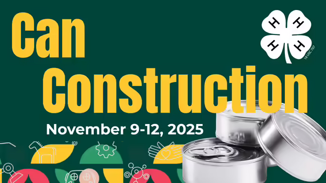 Can Construction Novermber 9-12 2025.white 4-Hclover. pink gold and green 4H border. silver canned food items.