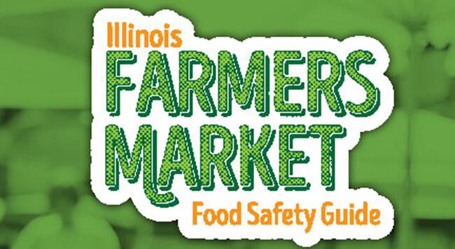 Illinois Farmers market Food Safety Guide