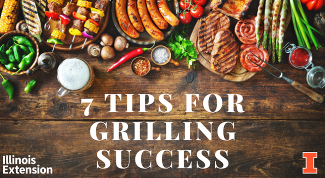 photo of grilled meats and vegetables above the words, 7 tips for grilling success.