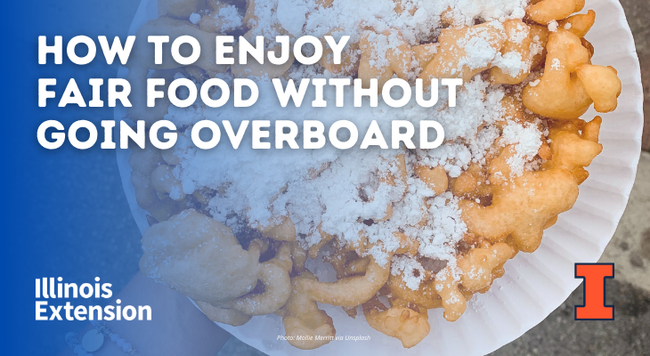 A funnel cake with powdered sugar on a white paper plate. Text says, "How to enjoy fair food without going overboard."