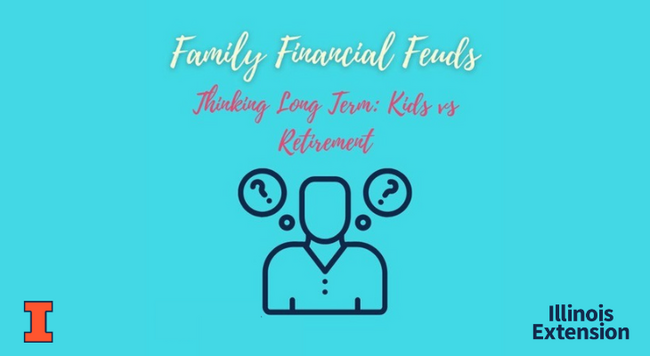 Text says "Family Financial Feuds: Thinking long term - kids versus retirement" with an image of a person with two thought bubbles with question marks.