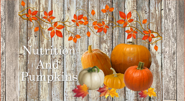 Nutrition and Pumpkins