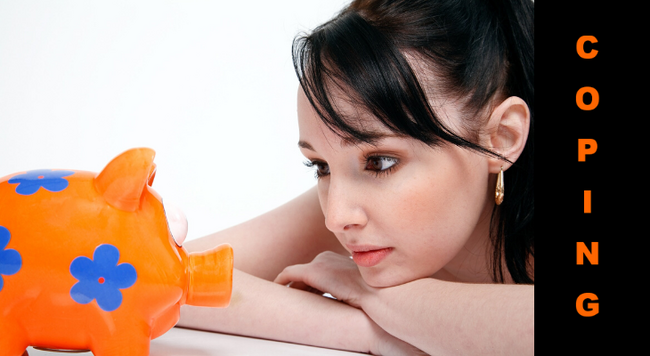Picture of young woman staring at piggy bank with word, coping, next to her.