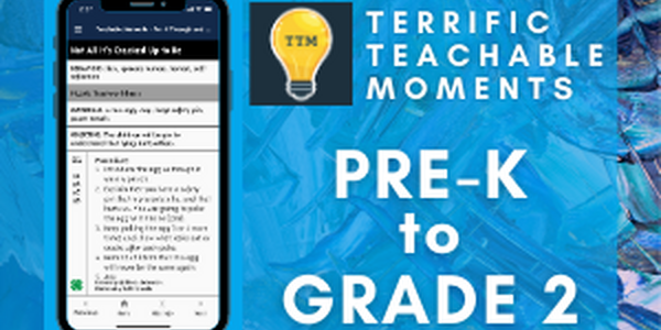 Terrific Teachable Moments Mobile App