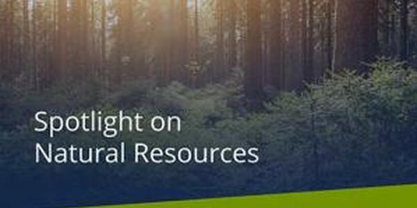 Spotlight on Natural Resources