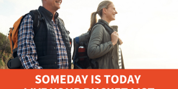text: Someday is today, live your bucket list