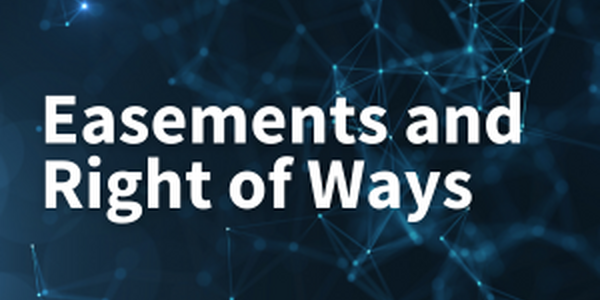 Easements and Right of Ways
