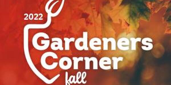 gardeners corner text over fall leaves