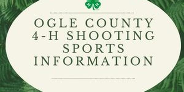 Ogle County 4-H Shooting Sports Information