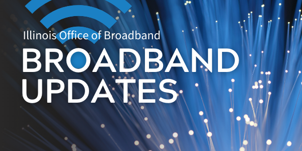 Illinois Office of Broadband Updates on blue background with internet icon