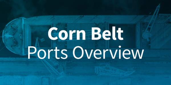 Corn Belt Ports Update